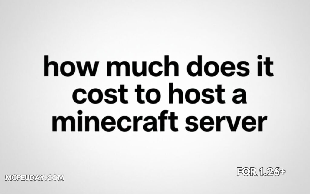How Much Does It Cost to Host a Minecraft Server?